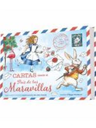 Cartas desde el País de las maravillas