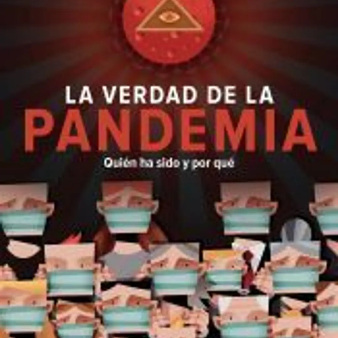 La verdad de la pandemia 1