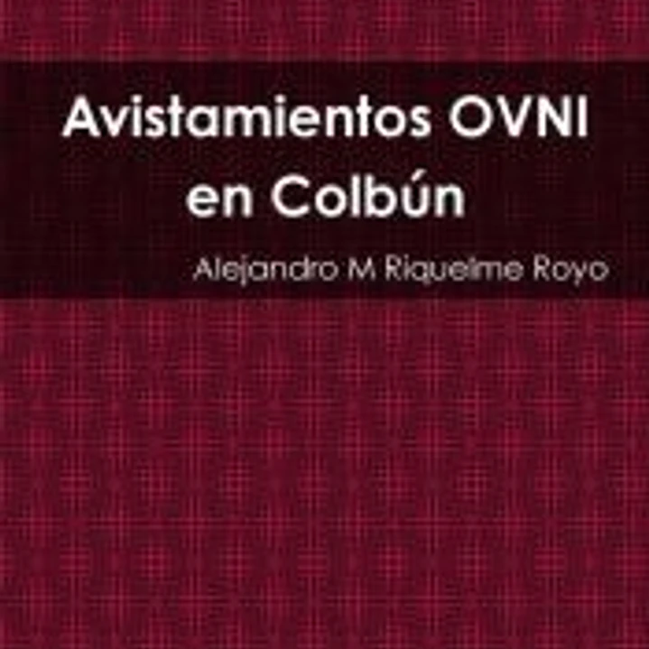 Avistamientos OVNI en Colbún 1