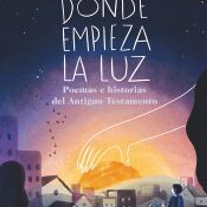 Donde empieza la luz 1