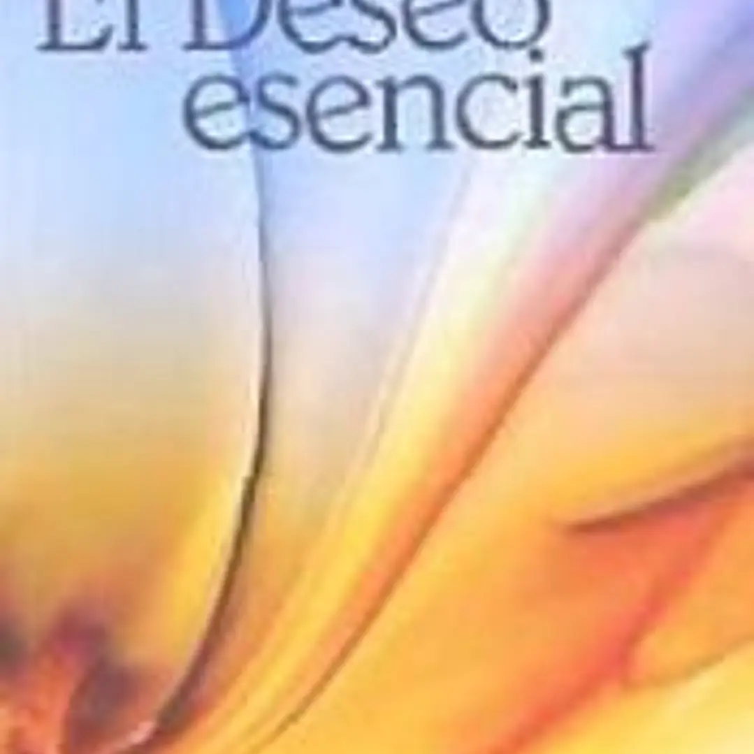 El deseo esencial 1