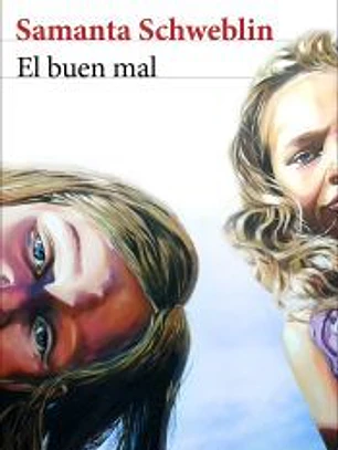 El buen mal