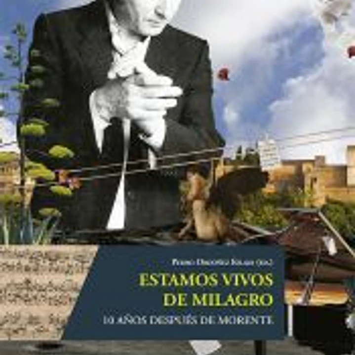 Estamos vivos de milagro: 10 años después de Morente 1