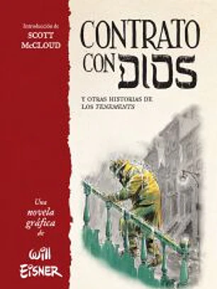 CONTRATO CON DIOS Y OTRAS HISTORIAS DE LOS TENEMENTS