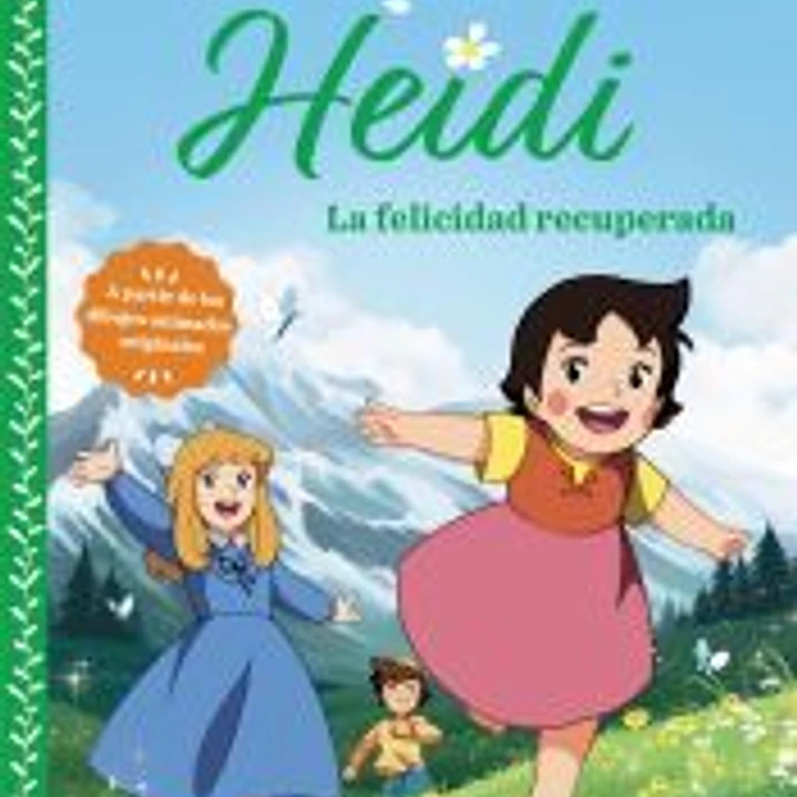 Heidi. La felicidad recuperada 1