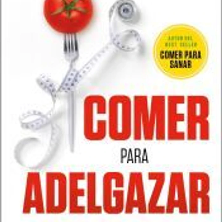 Comer para adelgazar 1