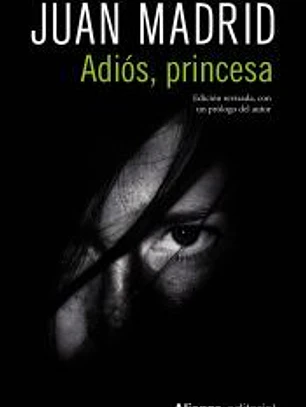 Adiós, princesa