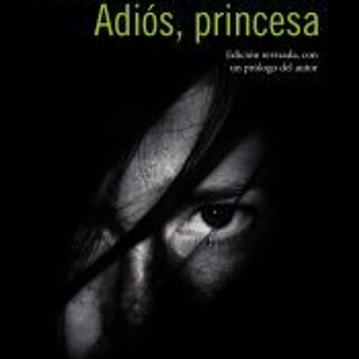 Adiós, princesa 1