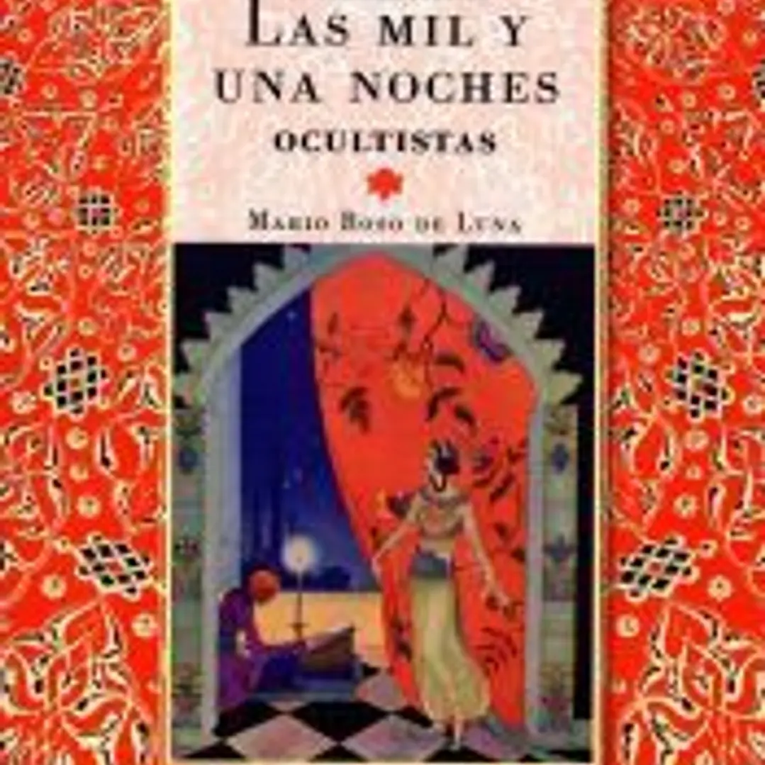 LAS MIL Y UNA NOCHES OCULTISTAS 1