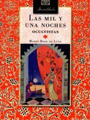 LAS MIL Y UNA NOCHES OCULTISTAS