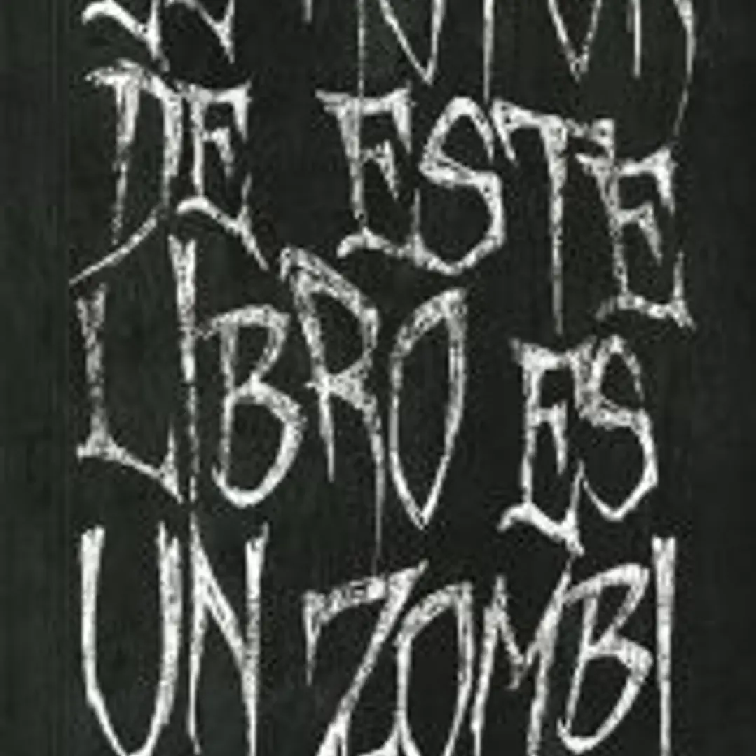 El autor de este libro es un zombi 1