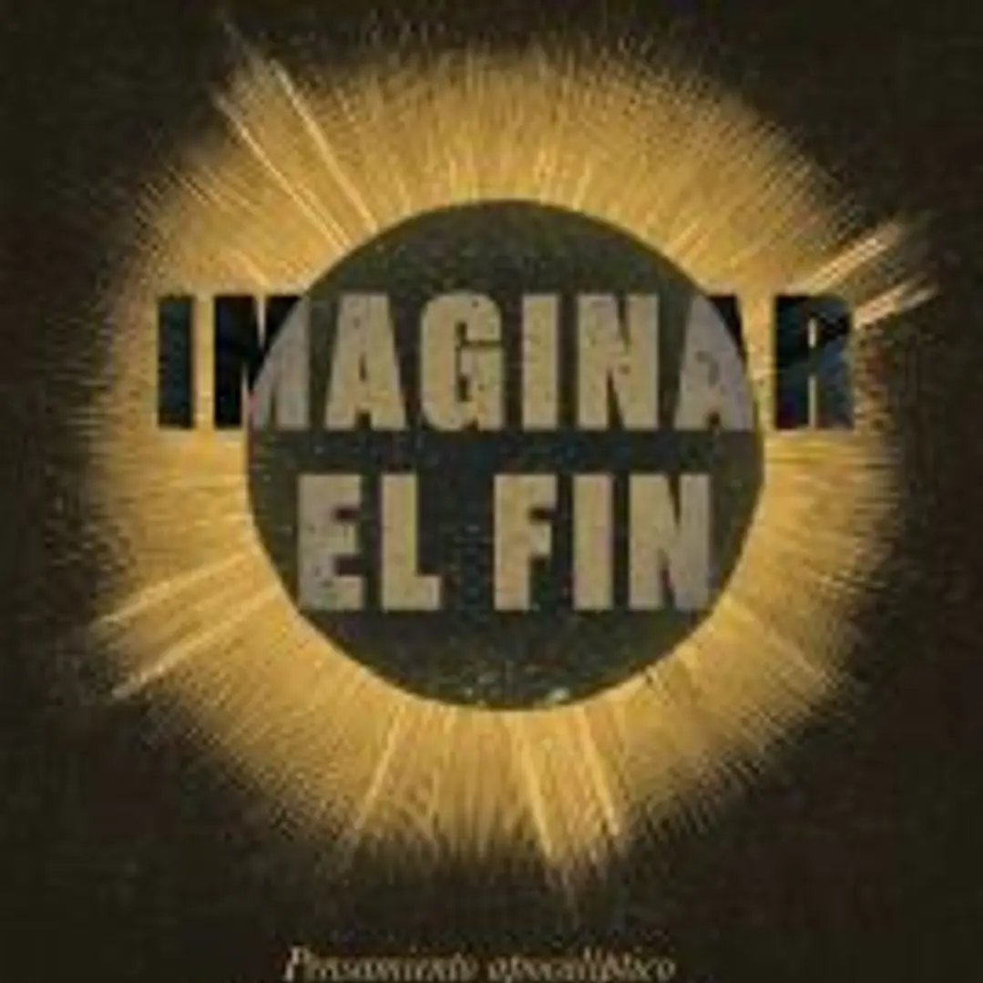 Imaginar el fin 1