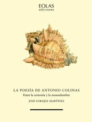 La poesía de Antonio Colinas