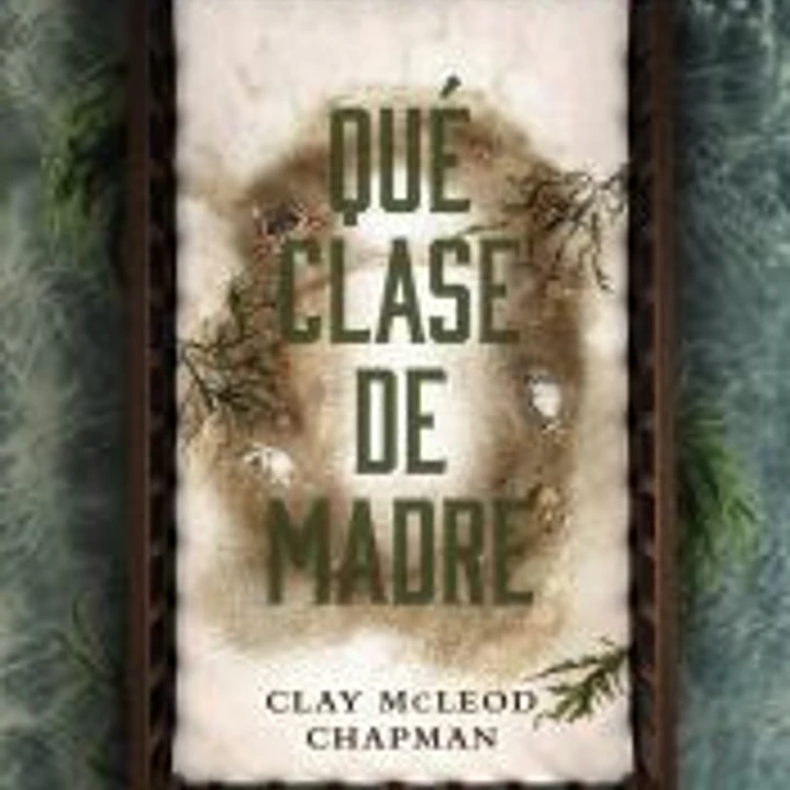 Qué clase de madre 1