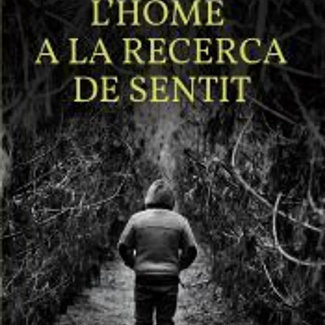 L'home a la recerca de sentit. 1