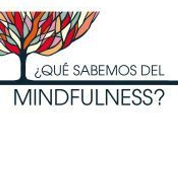 ¿Qué sabemos del mindfulness? 1