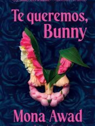 Te queremos, Bunny