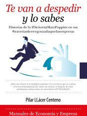 TE VAN A DESPEDIR Y LO SABES