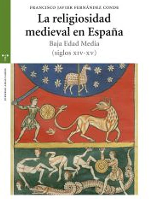 RELIGIOSIDAD MEDIEVAL EN ESPA¥A:BAJA EDAD MEDIA (SIG.XIV-XV)