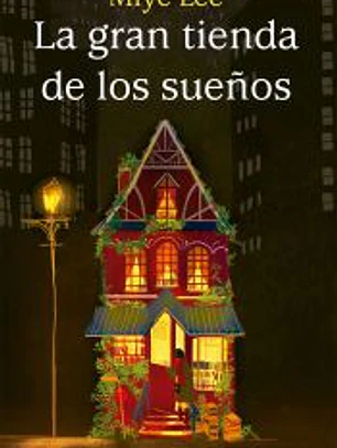 La Gran Tienda de los Sueños