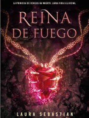 Reina de fuego (Princesa de cenizas 3)