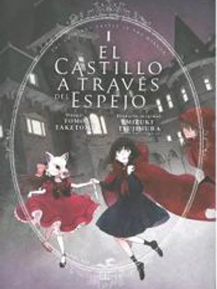 El castillo a través del espejo Vol. 1