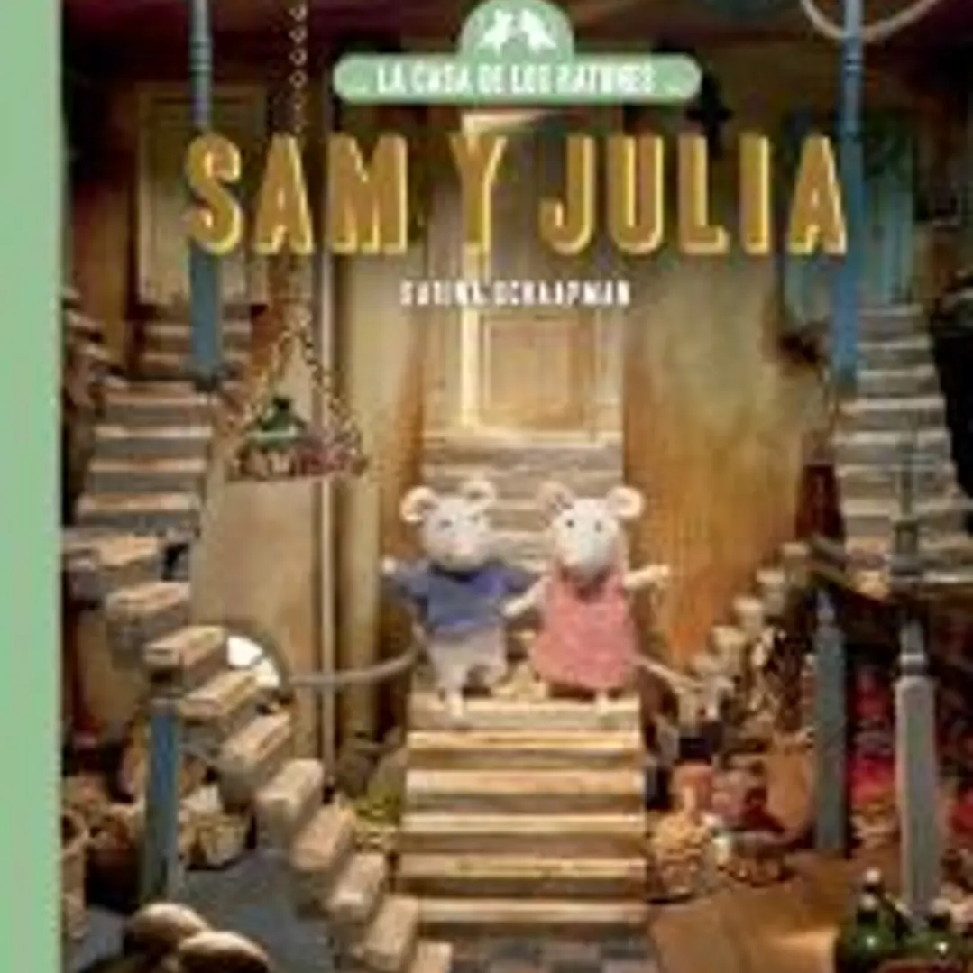 La casa de los ratones, Sam y Julia (volumen 1). Nueva edición 1