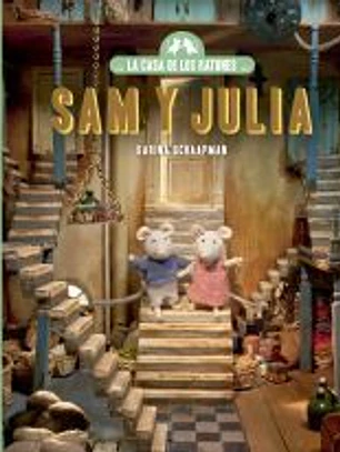 La casa de los ratones, Sam y Julia (volumen 1). Nueva edición