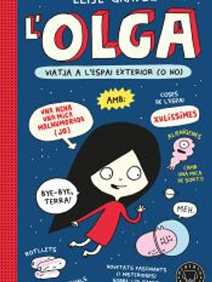 Olga viatja a l'espai exterior (o no). Nova edició.