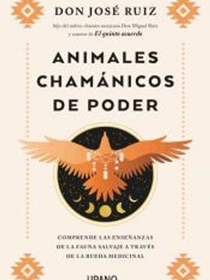 Animales chamánicos de poder