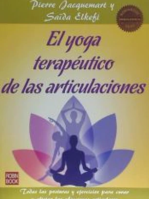 El yoga terapéutico de las articulaciones