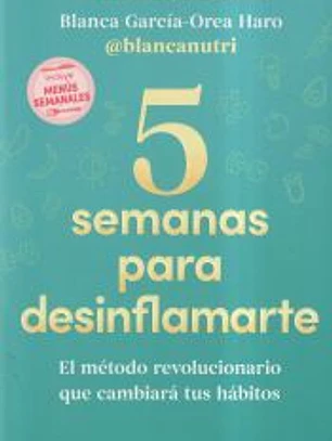 5 semanas para desinflamarte