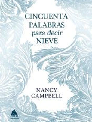 Cincuenta palabras para decir nieve