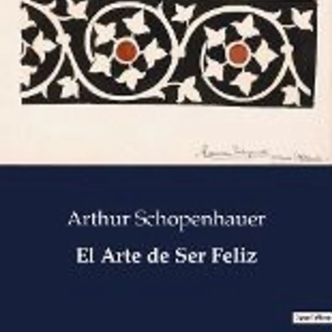 El Arte de Ser Feliz 1