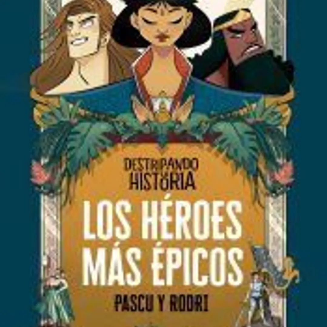 Los héroes más épicos 1
