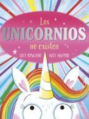 Los unicornios no existen