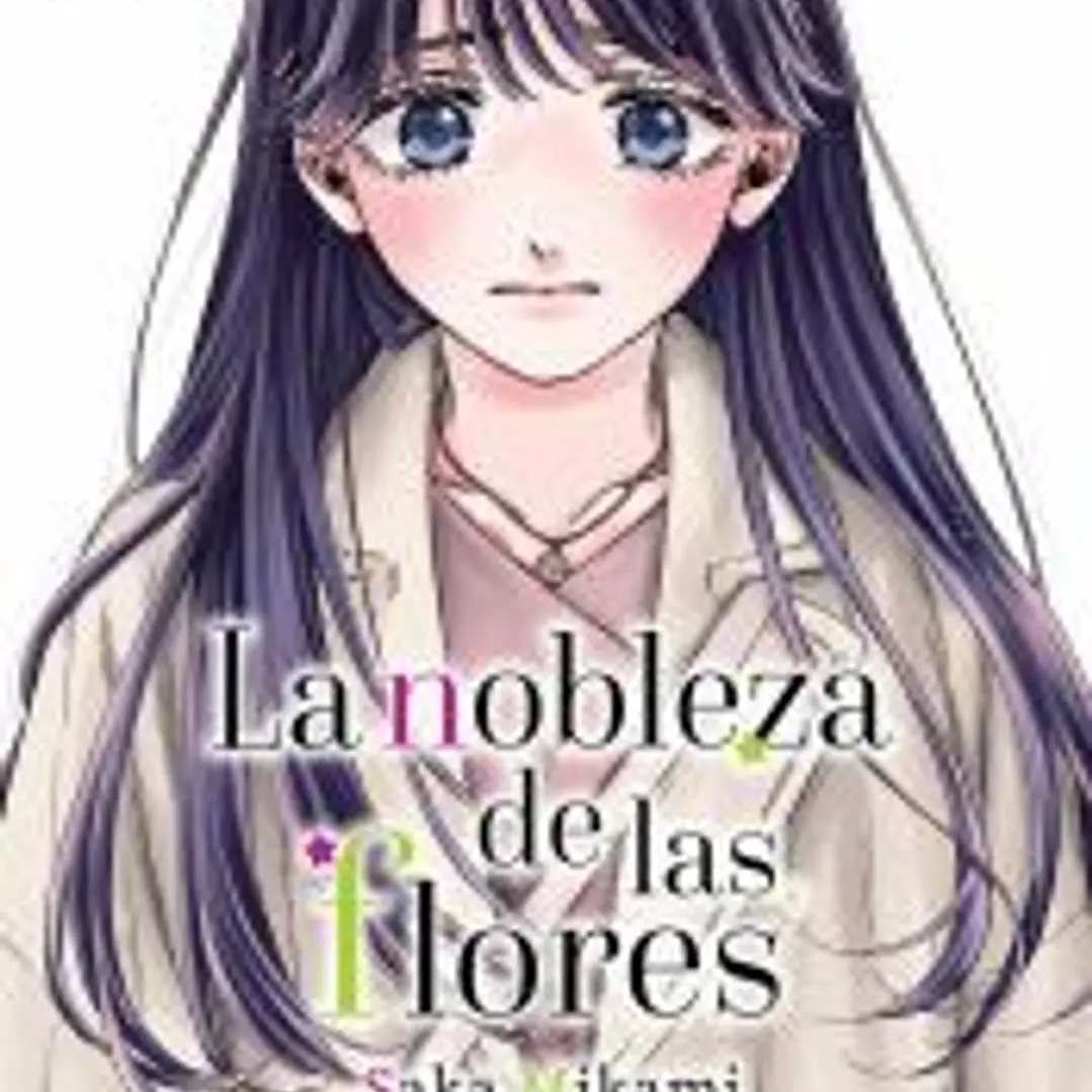 LA NOBLEZA DE LAS FLORES 13 1