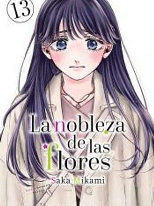 LA NOBLEZA DE LAS FLORES 13