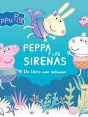 Peppa y las sirenas