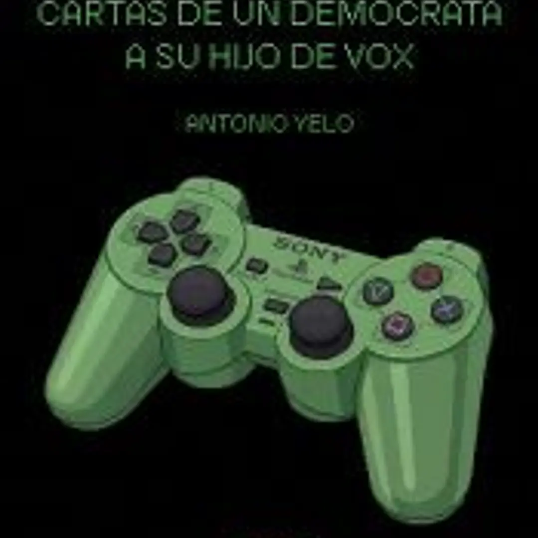 Cartas de un demócrata a su hijo de Vox 1