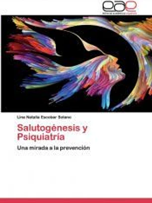 Salutogénesis y Psiquiatría
