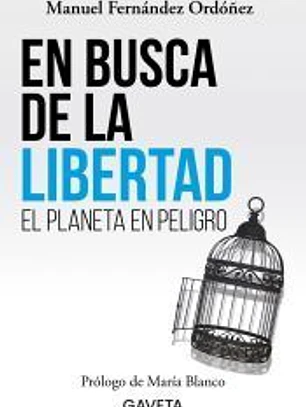 EN BUSCA DE LA LIBERTAD