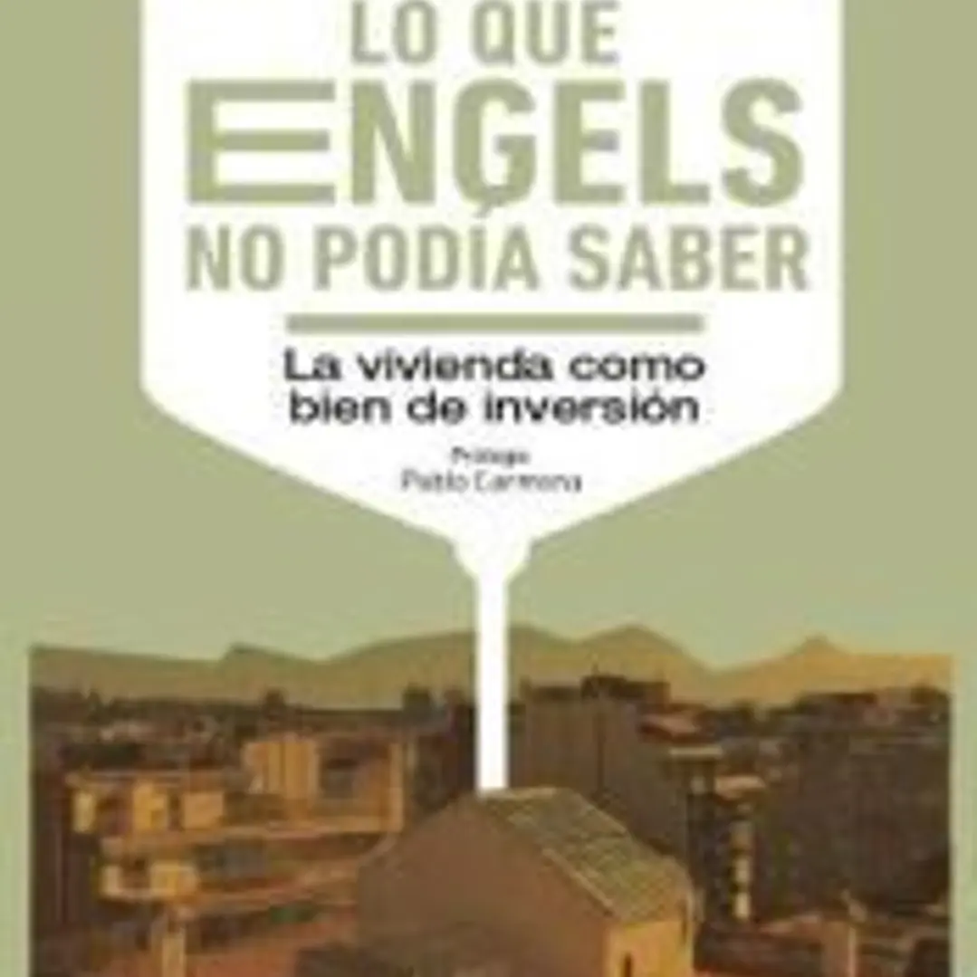 Lo que Engels no podía saber 1