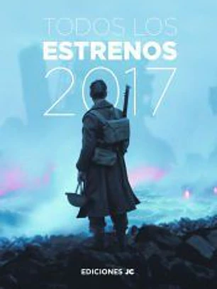 Todos los Estrenos de 2017