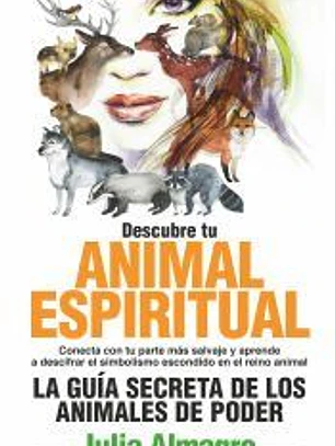 DESCUBRE TU ANIMAL ESPIRITUAL