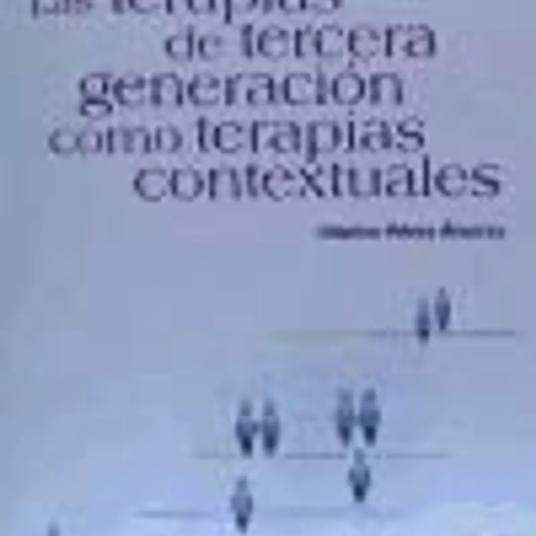Las terapias de tercera generación como terapias contextuales 1