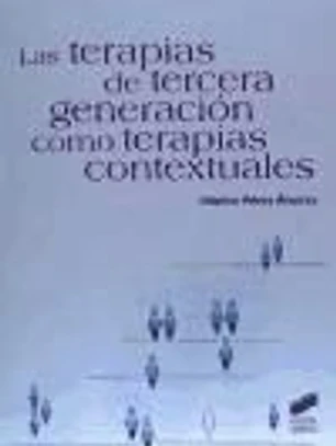 Las terapias de tercera generación como terapias contextuales