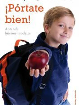 ­PORTATE BIEN!