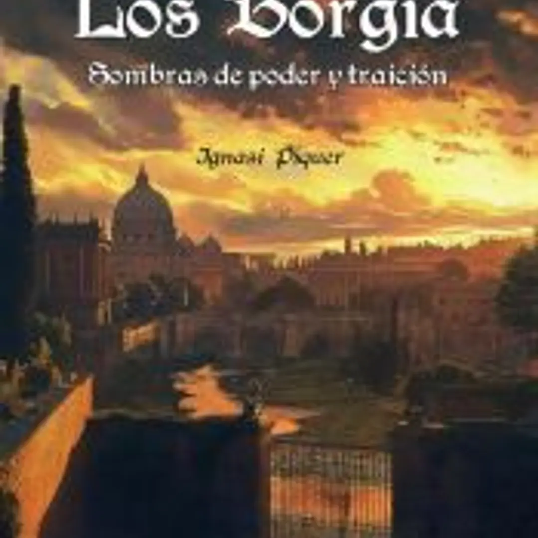 Los Borgia 1