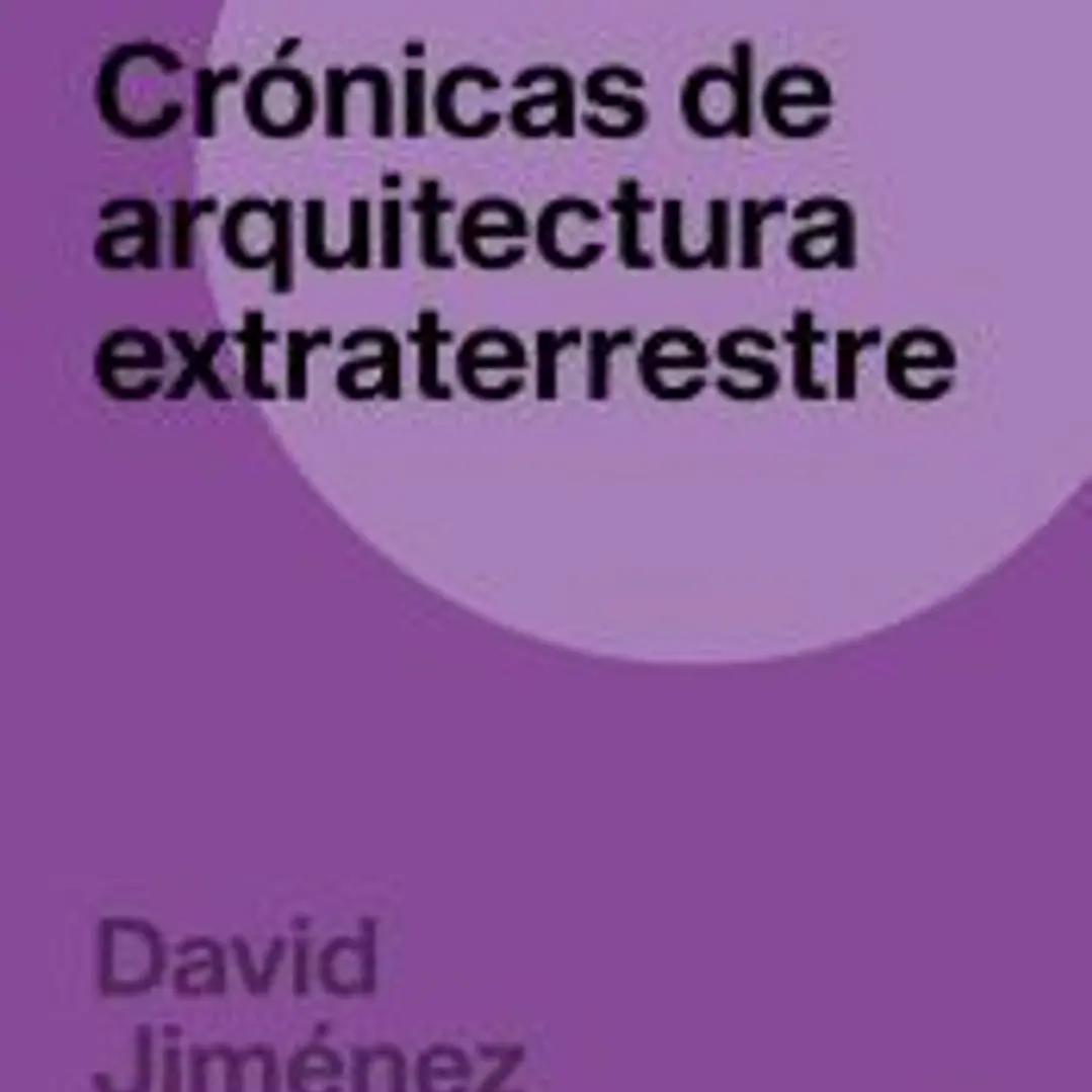 CRONICAS DE ARQUITECTURA EXTRATERRESTRE 1